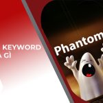 Phantom Keyword là gì? Lợi ích khi sử dụng “từ khóa bóng má” khi SEO