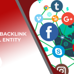 Hướng dẫn cách đi backlink social entity hiệu quả và 2 lưu ý cần biết