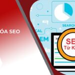 Nghiên cứu và tìm kiếm từ khóa SEO hiệu quả chỉ với 5 bước cơ bản